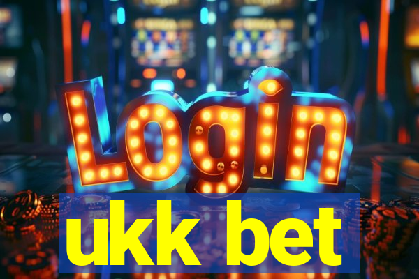 ukk bet